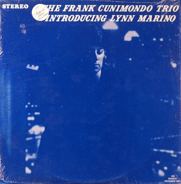 FRANK CUNIMONDO - The Frank Cunimondo Trio Introducing Lynn Marino (aka Feelin' Good) cover 