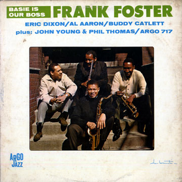 FRANK FOSTER - Basie is Our Boss cover 