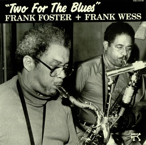FRANK FOSTER - Frank Foster + Frank Wess ‎: Two For The Blues cover 