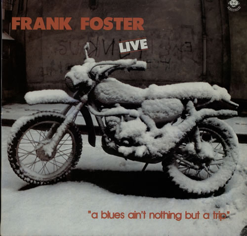 FRANK FOSTER - Live At The N'Hita Jazz Club 