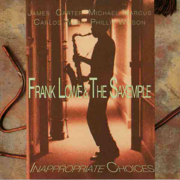 FRANK LOWE - Inappropiate Choices cover 