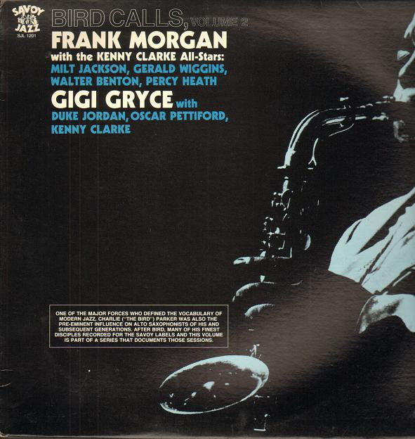 FRANK MORGAN - Frank Morgan / Gigi Gryce ‎: Bird Calls, Volume 2 cover 