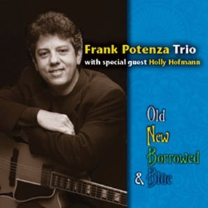 FRANK POTENZA - Old, New, Borrowed & Blue cover 