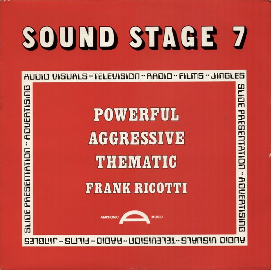 FRANK RICOTTI - Sound Stage 7: Powerful, Agressive, Thematic cover 