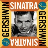 FRANK SINATRA - Sinatra Sings Gershwin cover 