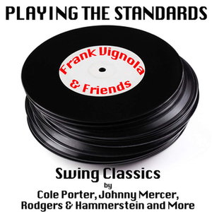 FRANK VIGNOLA - Playing The Standards cover 