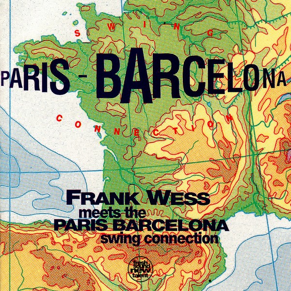 FRANK WESS - Frank Wess Meets The Paris-Barcelona Swing Connection cover 