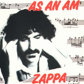 FRANK ZAPPA - As an Am [Beat the Boots #1] cover 