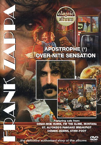 FRANK ZAPPA - Classic Albums: Apostrophe (') Over-Nite Sensation cover 