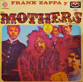 FRANK ZAPPA - Frank Zappa y The Mothers of Invention cover 