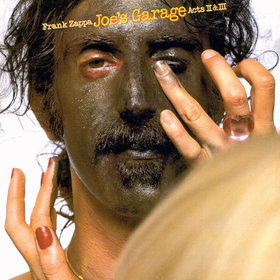 FRANK ZAPPA - Joe's Garage: Acts II & III cover 