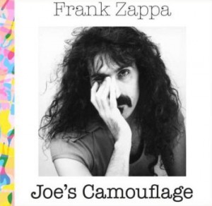 FRANK ZAPPA - Joe’s Camouflage cover 