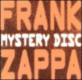 FRANK ZAPPA - Mystery Disc cover 