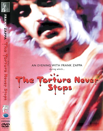 FRANK ZAPPA - The Torture Never Stops cover 