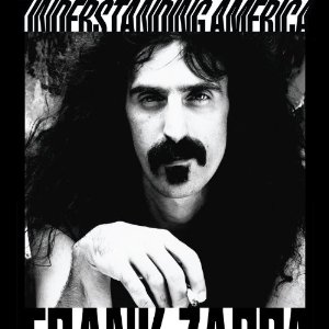 FRANK ZAPPA - Understanding America cover 