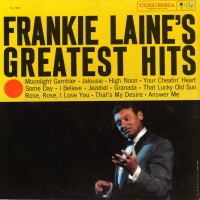 FRANKIE LAINE - Frankie Laine's Greatest Hits cover 