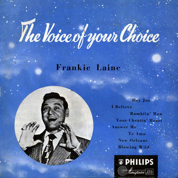 FRANKIE LAINE - The Voice Of Your Choice cover 