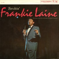 FRANKIE LAINE - Torchin' cover 
