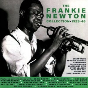 FRANKIE NEWTON - The Frankie Newton Collection 1929-46 cover 