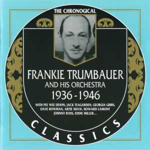 FRANKIE TRUMBAUER - 1936-1946 cover 