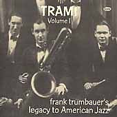 FRANKIE TRUMBAUER - Frank Trumbauer's Legacy to American Jazz cover 