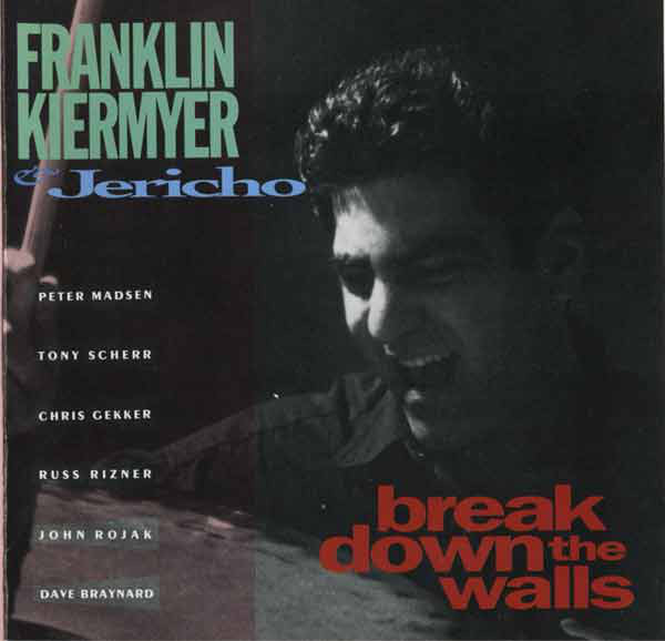 FRANKLIN KIERMYER - Break Down the Walls cover 