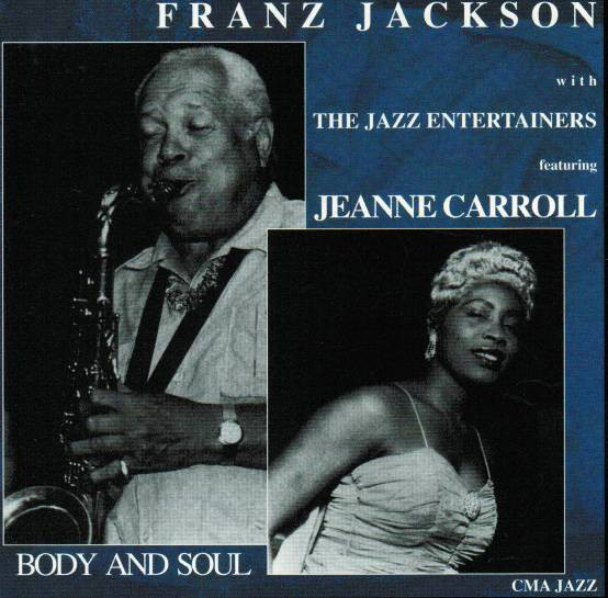 FRANZ JACKSON - Franz Jackson, Jeanne Carroll : Body and Soul cover 