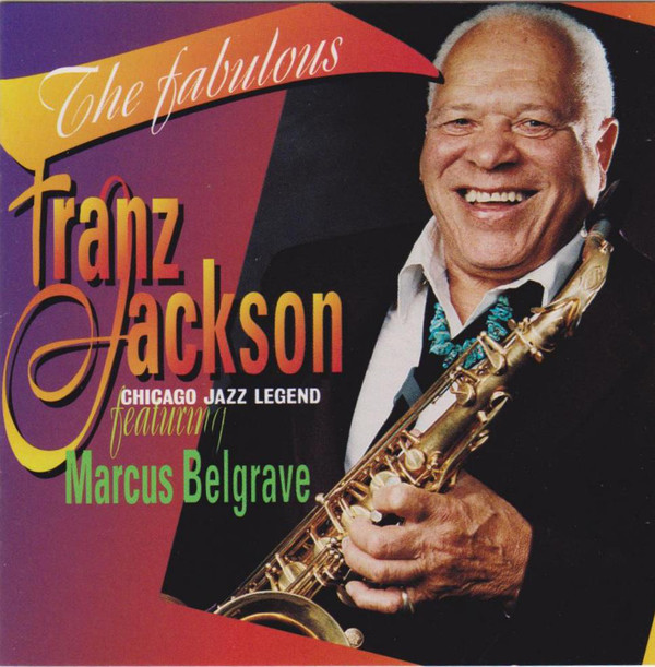FRANZ JACKSON - The Fabulous Franz Jackson cover 