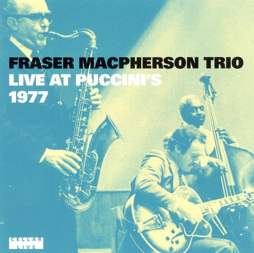 FRASER MACPHERSON - Live at Puccini's 1977 cover 