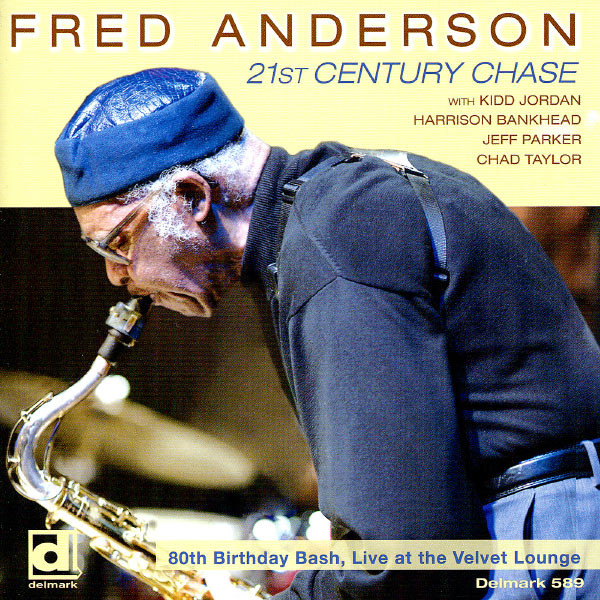 FRED ANDERSON - 21st Century Chase cover 
