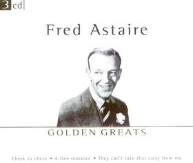 FRED ASTAIRE - Golden Greats cover 