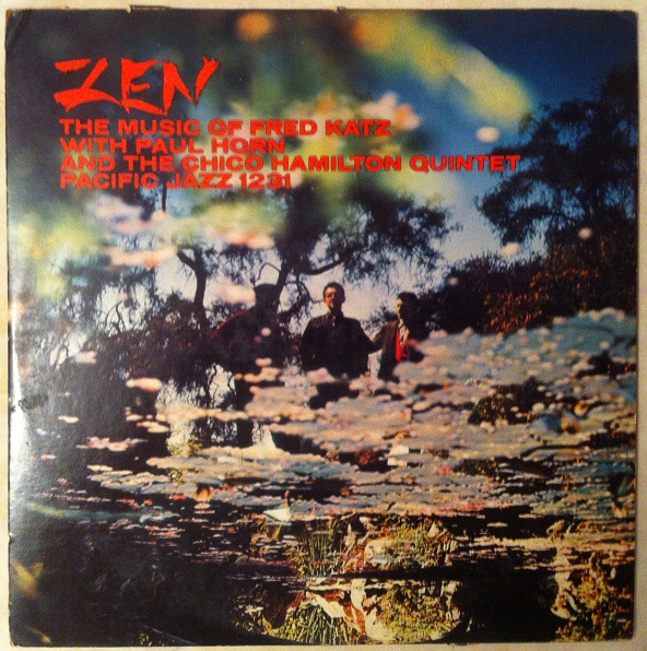 FRED KATZ - Zen: The Music Of Fred Katz cover 