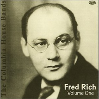 FRED RICH - Columbia House Bands: Fred Rich, Vol. 1 cover 
