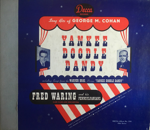 FRED WARING - Song Hits Of George M. Cohan - Yankee Doodle Dandy cover 