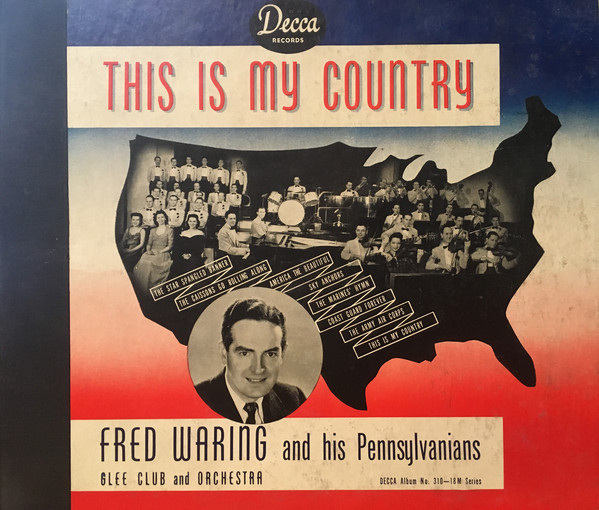 FRED WARING - This Is My Country cover 