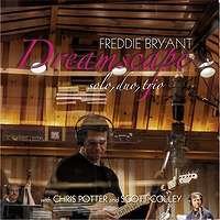 FREDDIE BRYANT - Dreamscape: Solo, Duo, Trio cover 