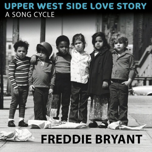 FREDDIE BRYANT - Upper West Side Love Story cover 