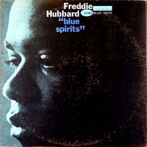 FREDDIE HUBBARD - Blue Spirits cover 