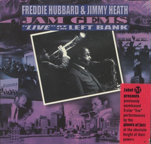 FREDDIE HUBBARD - Freddie Hubbard & Jimmy Heath : Jam Gems 