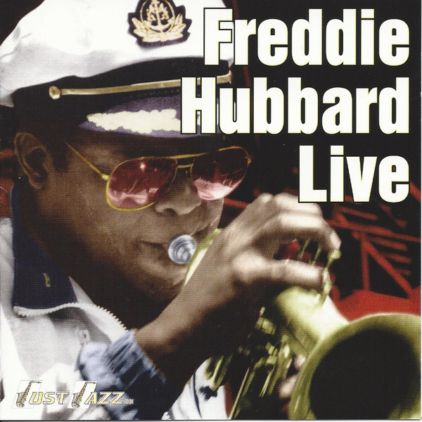 FREDDIE HUBBARD - Live cover 