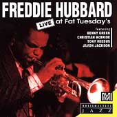 FREDDIE HUBBARD - Live at Fat Tuesday's cover 