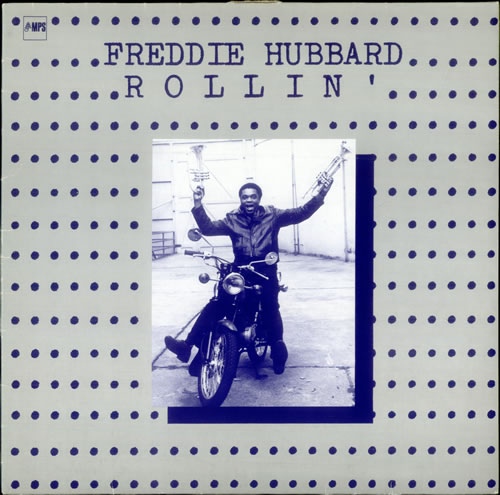 FREDDIE HUBBARD - Rollin' cover 