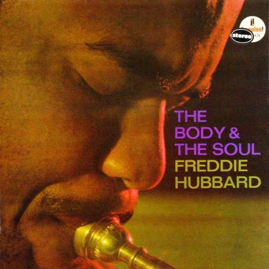 FREDDIE HUBBARD - The Body & The Soul (aka Skylark) cover 