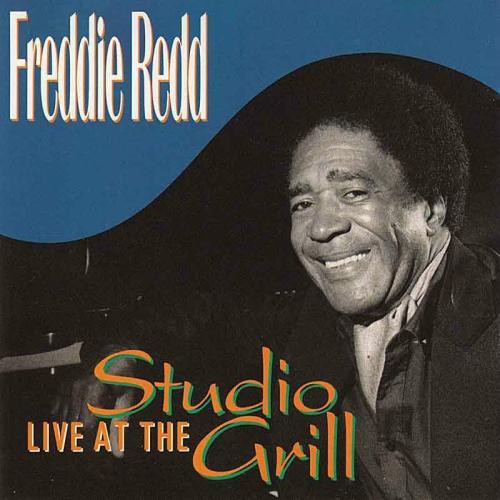 FREDDIE REDD - Live at the Studio Grill cover 