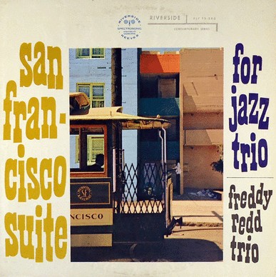 FREDDIE REDD - San Francisco Suite for Jazz Trio cover 