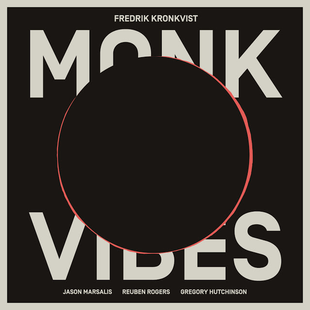FREDRIK KRONKVIST - Monk Vibes cover 