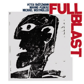 FULL BLAST - Full Blast cover 