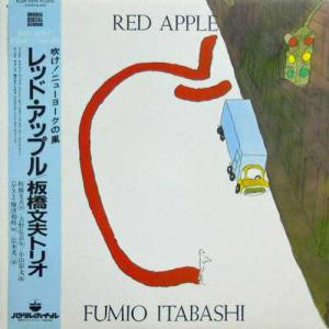 FUMIO ITABASHI 板橋文夫 - Red Apple cover 