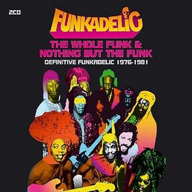FUNKADELIC - The Whole Funk & Nothing but the Funk cover 