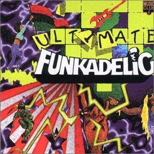 FUNKADELIC - Ultimate Funkadelic cover 